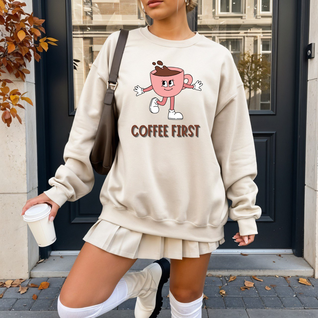 Coffee First Unisex Sweatshirt