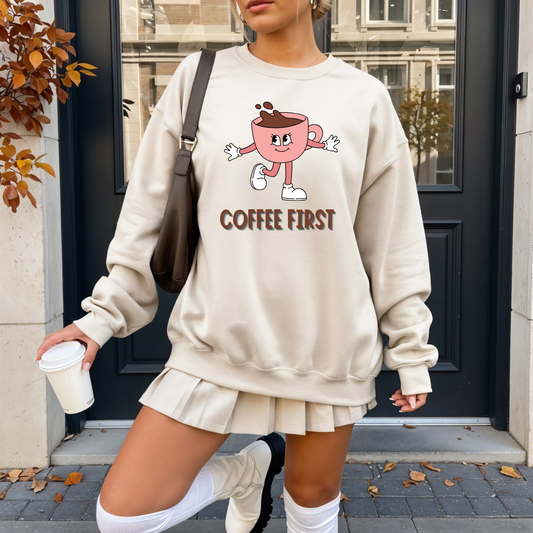 Coffee First Unisex Sweatshirt